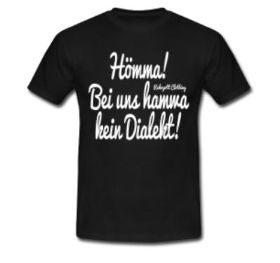 Hömma, bei uns hamwa kein dialekt.JPG