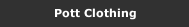Pott Clothing