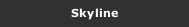 Skyline
